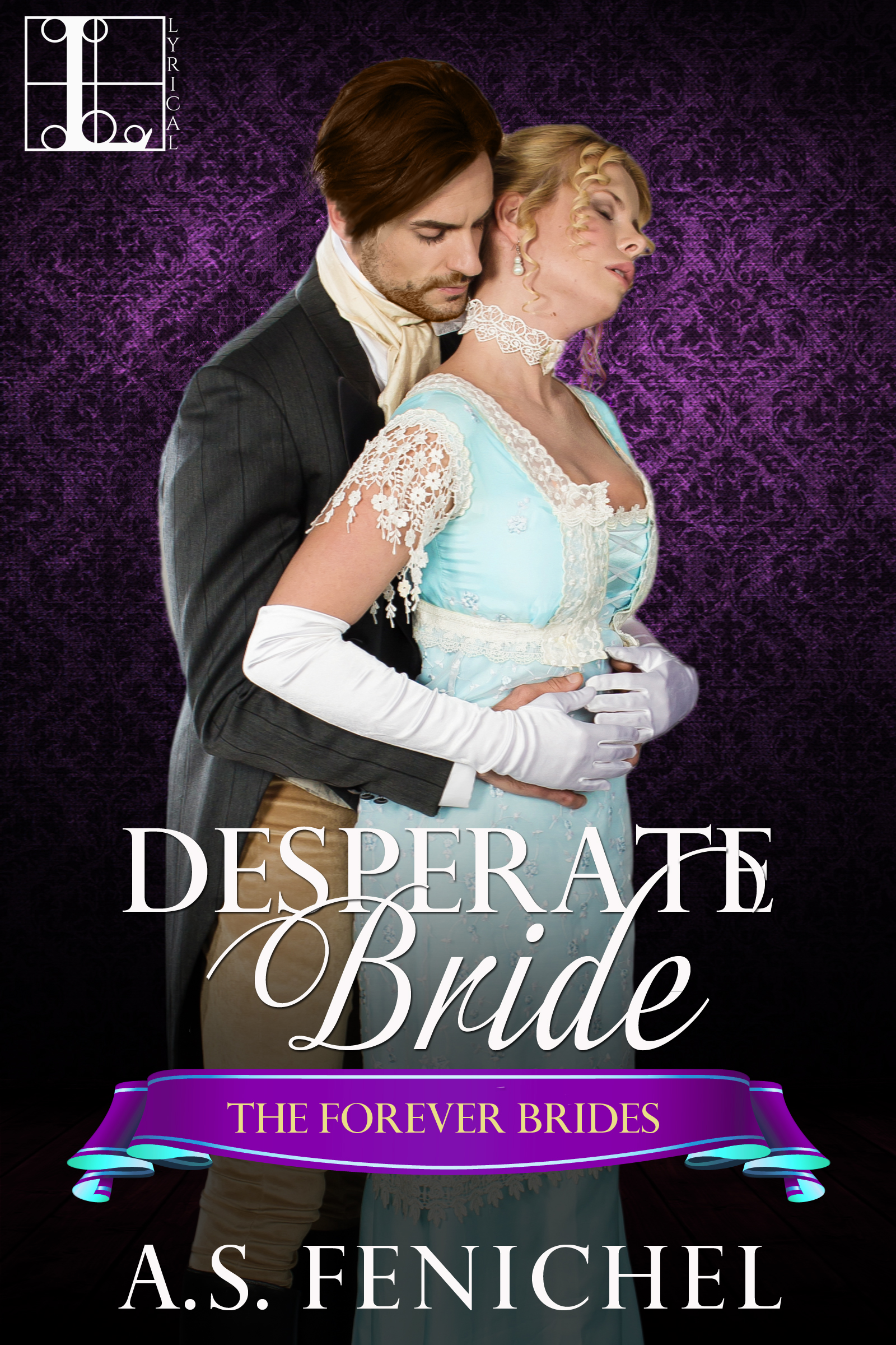 Desperate Bride by A.S. Fenichel