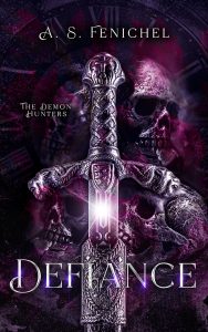 Defiance by A.S. Fenichel